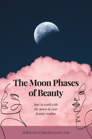 photo of a moon behind pink clouds with text that reads: The Moon Phases of Beauty. How to work with the moon in your beauty routine. 