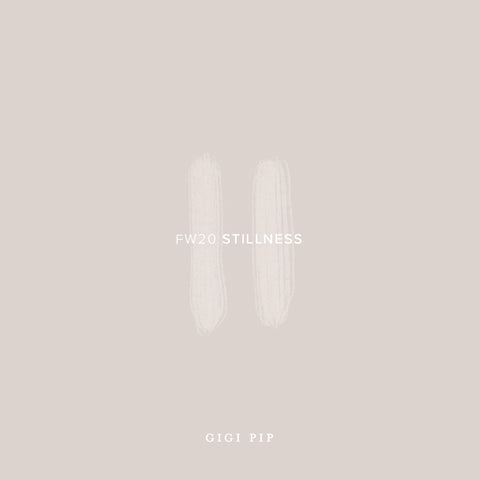 stillness gigi pip 2020 launch