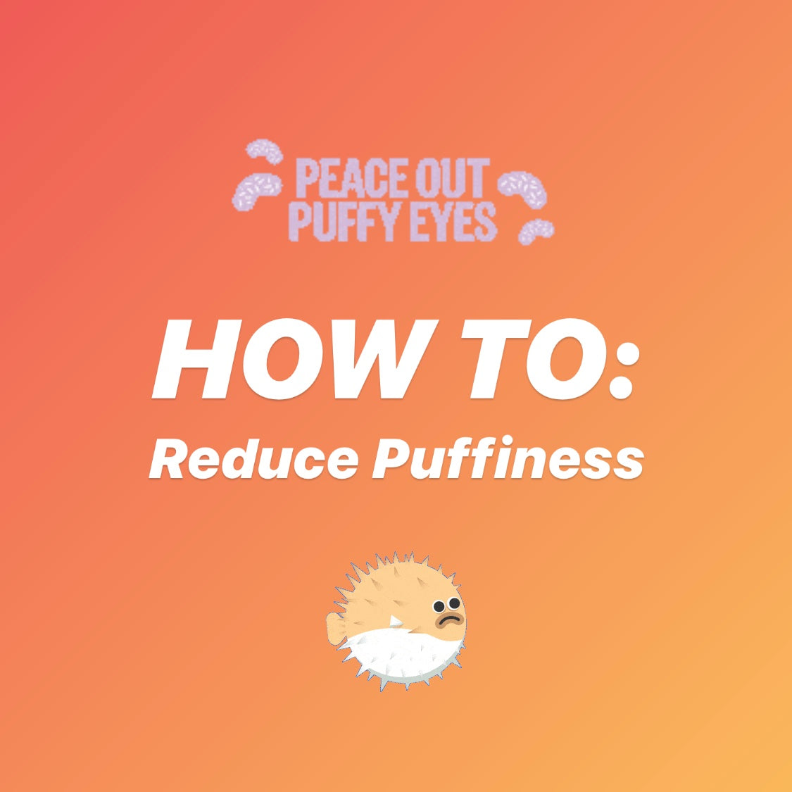 How To Reduce Puffiness thumnail 