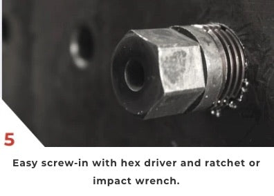 5. Easy screw-in with hex driver and ratchet or impact wrench
