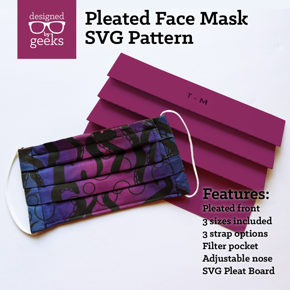 Pleated Face Mask Svg Sewing Pattern With Pleat Board Designed By Geeks