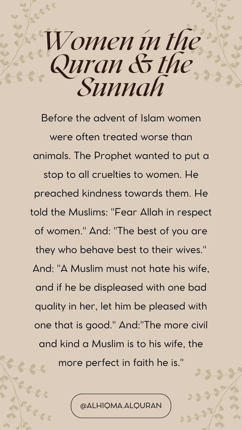 Quotes by Prophet Muhammad advocating kindness and respect towards women in Islam.