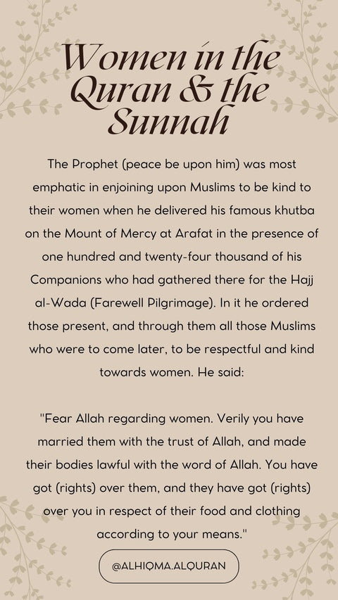 Prophet Muhammad's sermon on Mount of Mercy emphasizing kindness and respect to women during Hajj al-Wada.