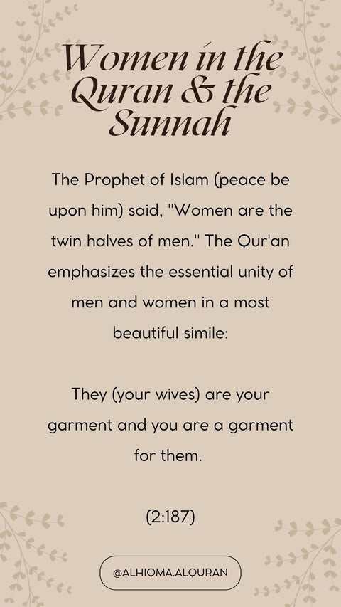 Islamic teaching showing unity between men and women, comparing them to garments for one another.