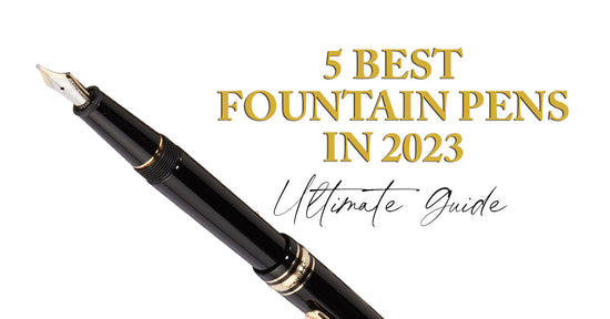 best fountain pens