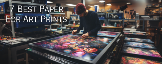 Best Paper for Art Prints