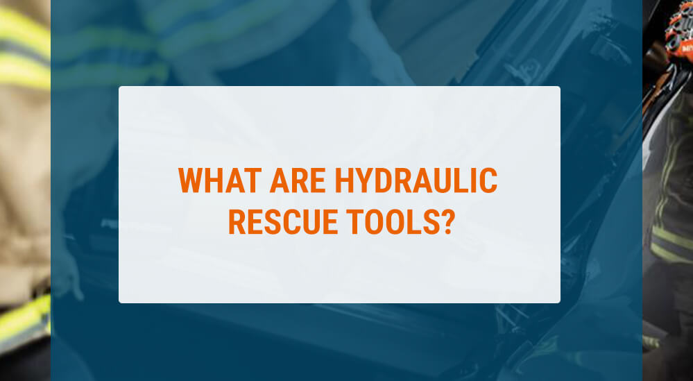 What Are Hydraulic Rescue Tools?