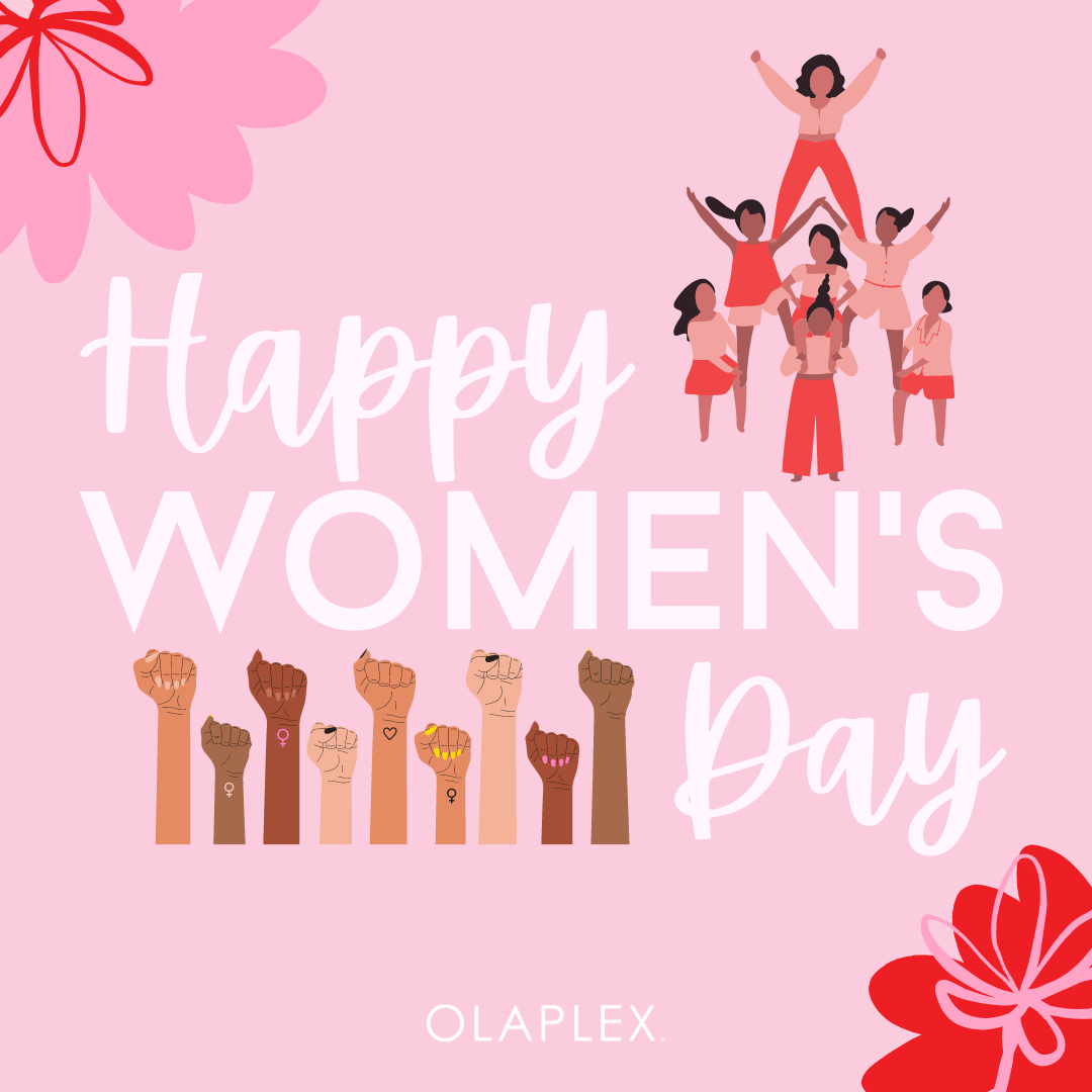 Happy International Women's Day! - OLAPLEX Inc.