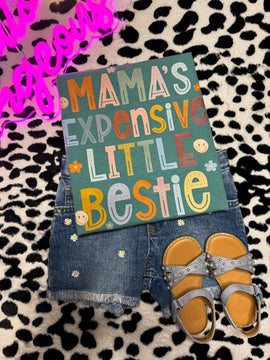 Mamas Expensive Bestie - Youth