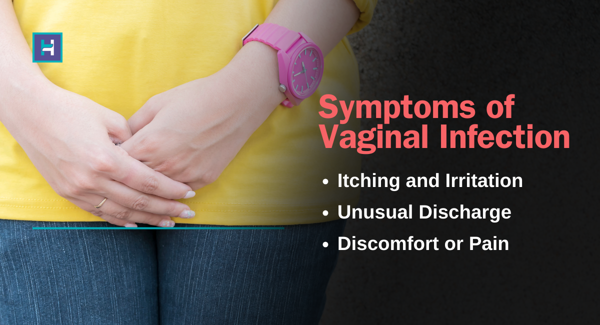 symptoms of vaginal infection
