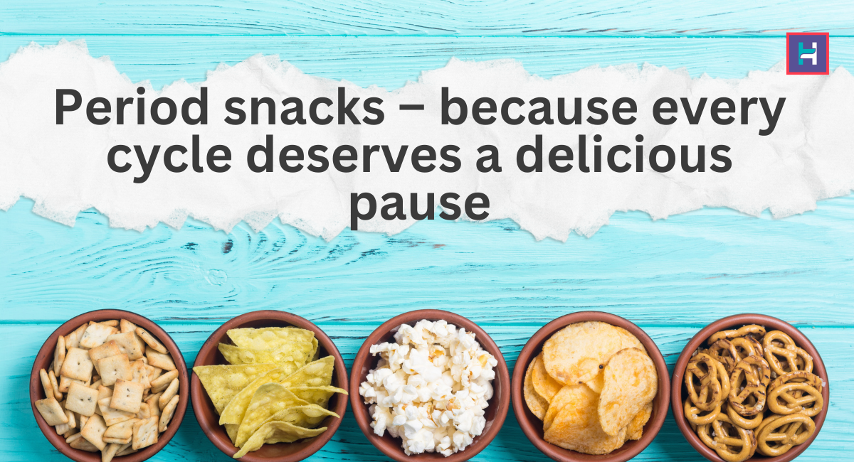 best snacks for period cravings