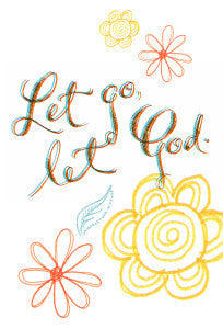 Graphic of "Let Go, Let God"
