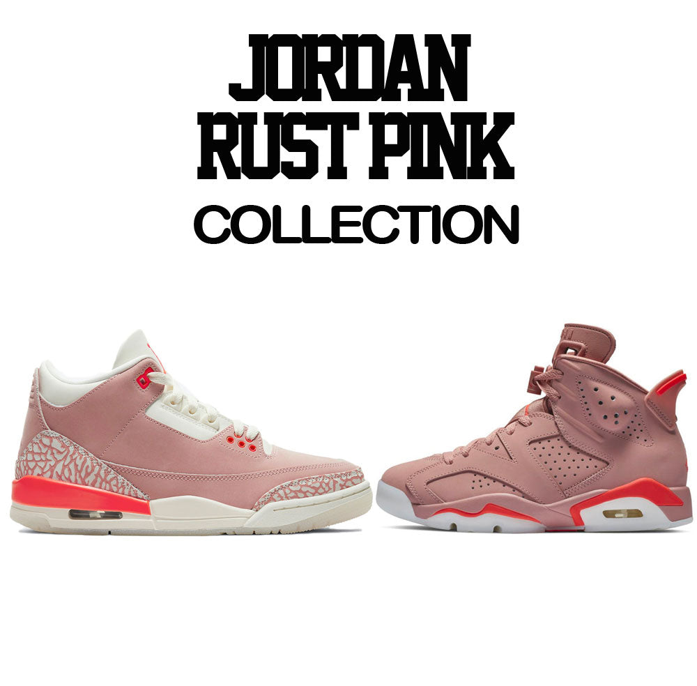 Sneaker Tees Match Jordan 3 Rust Pink Matching Shirts And Clothing