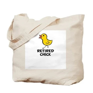 8-retirement-gifts-for-women-cafepress-retired-chick-tote-bag