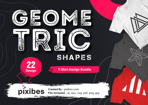 Download 22 Editable Geometric Shape T Shirt Designs Bundle Pixibes