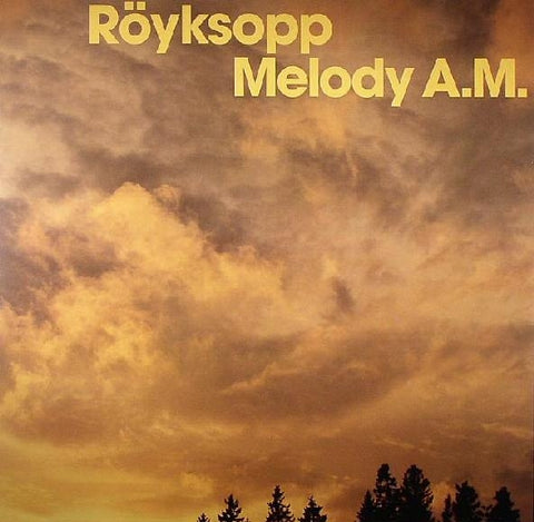 Röyksopp Melody AM album cover