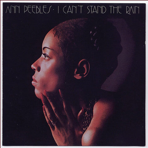 Ann Peebles - I Can’t Stand the Rain Album Cover
