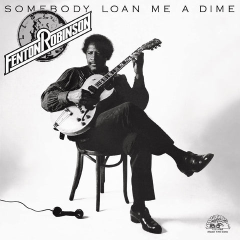 Fenton Robinson - Somebody Loan Me a Dime (1974) album cover