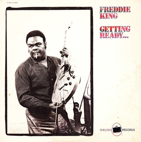 Freddie King - Getting Ready (1971) Album cover