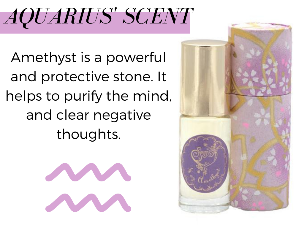 Image of amethyst perfume bottle with the symbol for aquarius on the left . There is the word Aquarius’s Scent on top . The words Amethyst is a powerful and protective stone it helps purify the mind and clear negative thoughts.