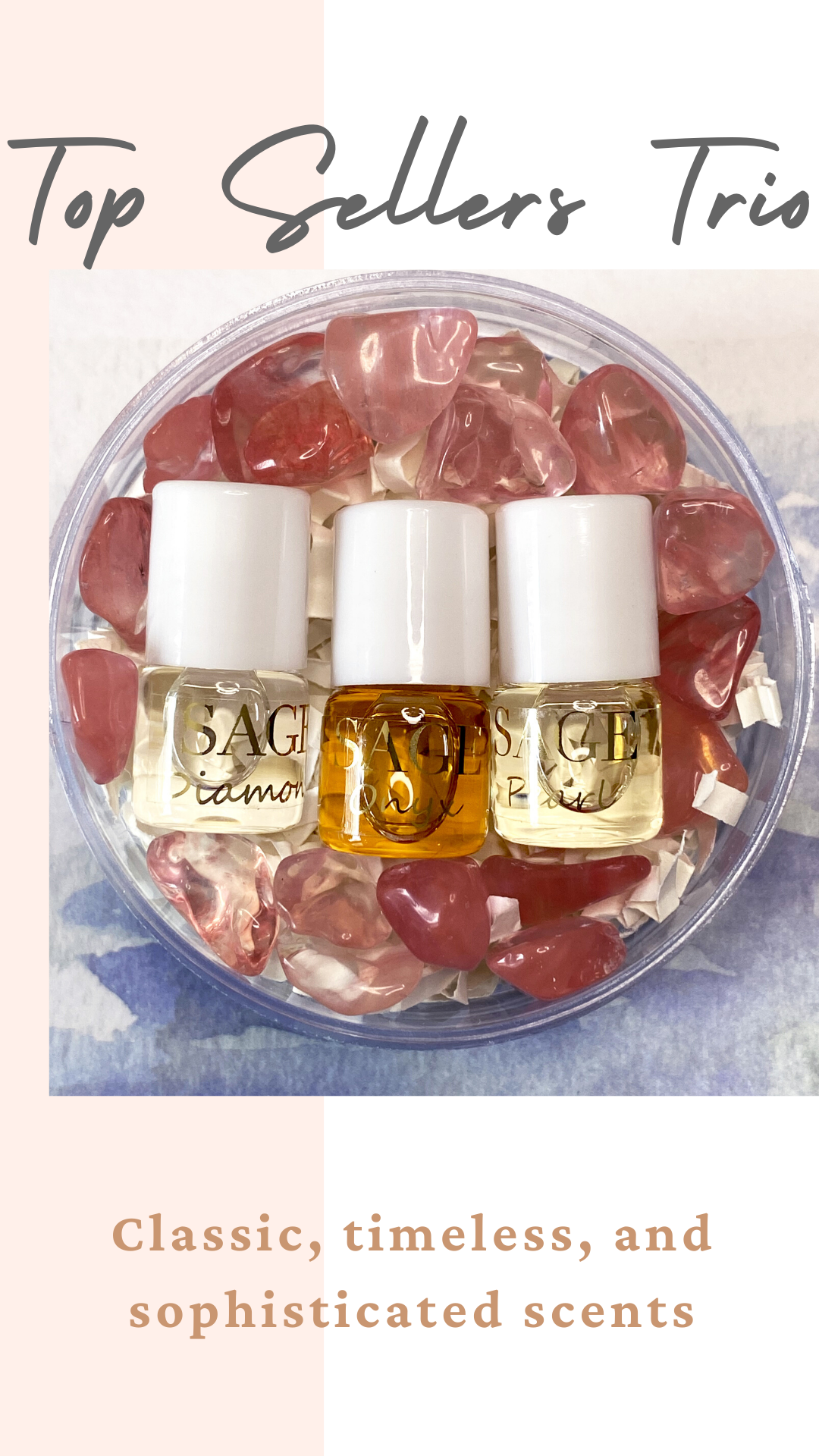 Words Top seller trio, Classic,timeless, and sophisticated scents. With image of mini rollie bottles Diamond onyx and pearl on pink gemstones in plastic container.
