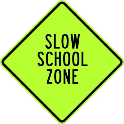 30" x 30" Aluminum Sign - Slow School Zone (Ylw/Grn)