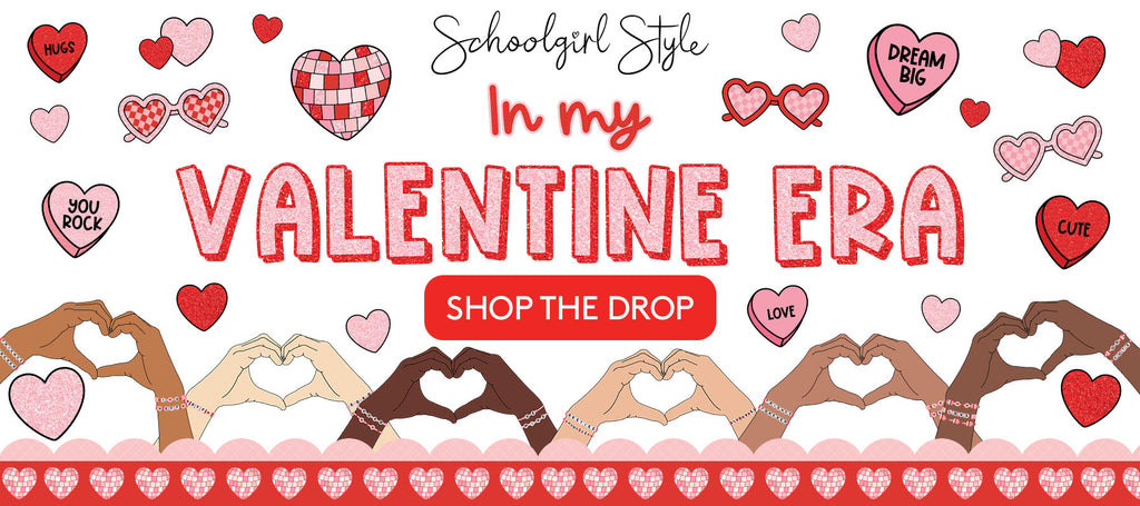 In My Valentine Era | Pop-Up Shop | Schoolgirl Style