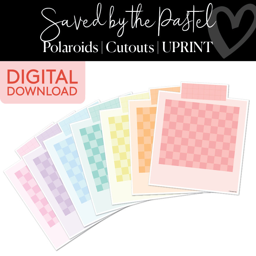 Polaroids | Classroom Cut Outs | Saved By The Pastel | Printable Classroom Decor | Schoolgirl Style