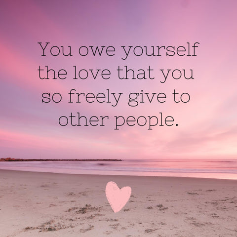 An empty tank will take you nowhere. Take Time to Refuel. You owe yourself the love that you so freely give to other people.