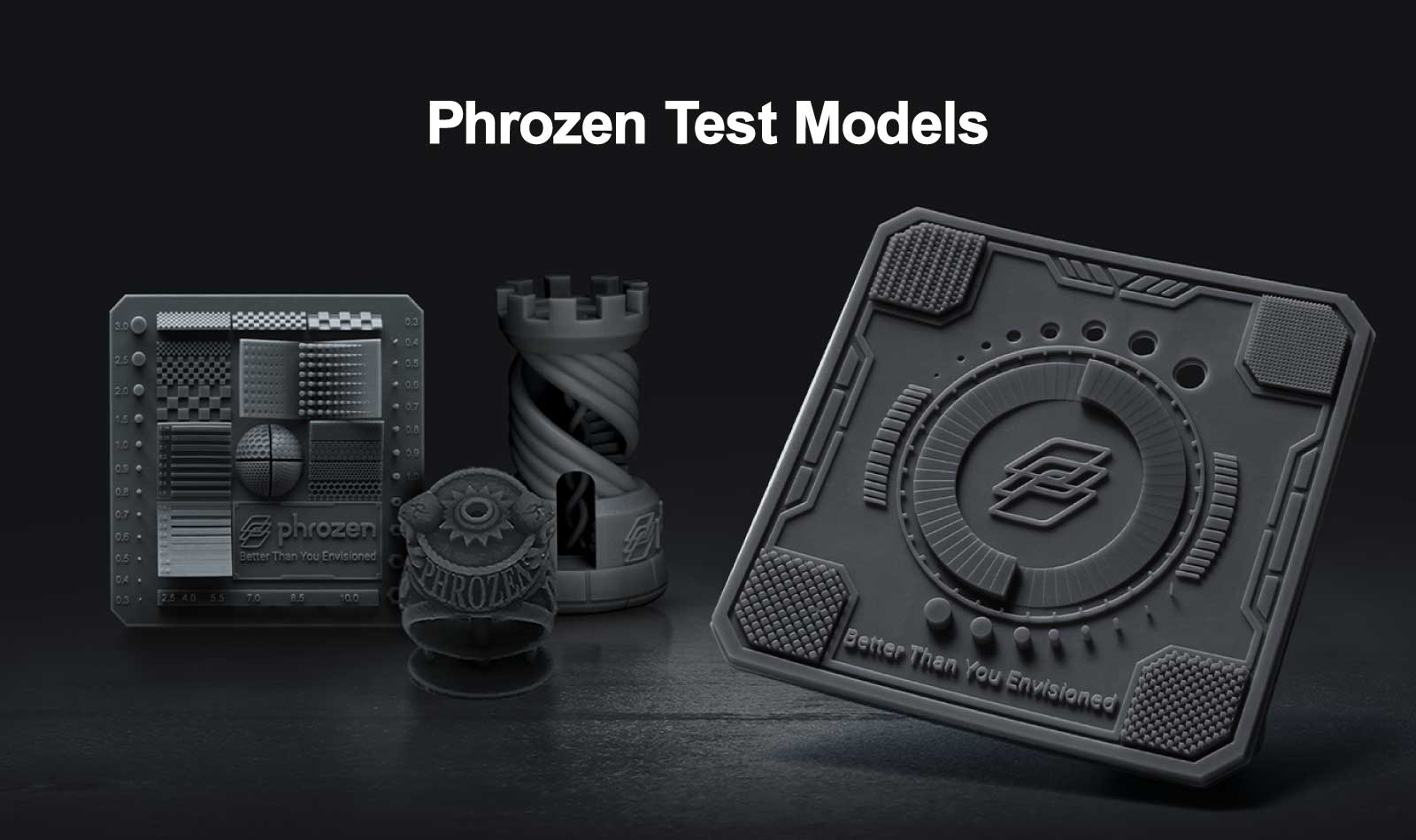Phrozen Test Models: XP Finder, RP Finder, Phrozen Rook, Phrozen Ring