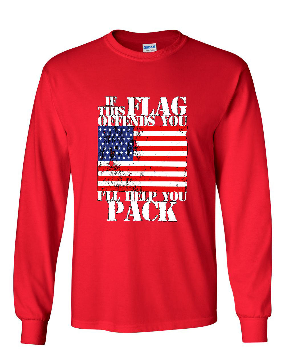If This Flag Offends You I'll Help You Pack Long Sleeve T-Shirt ...