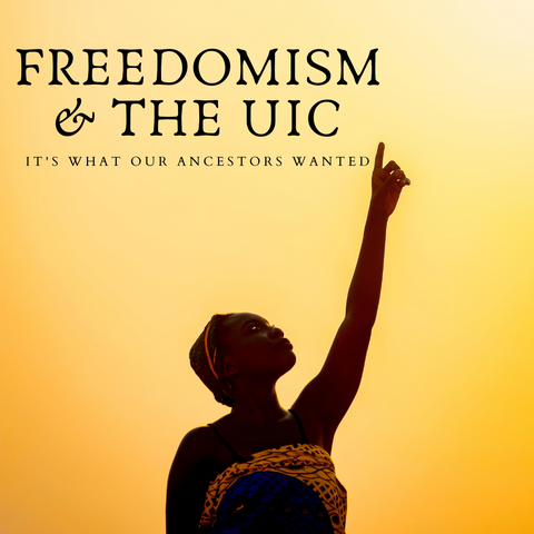 Freedomism, United Independents' Congress, UIC