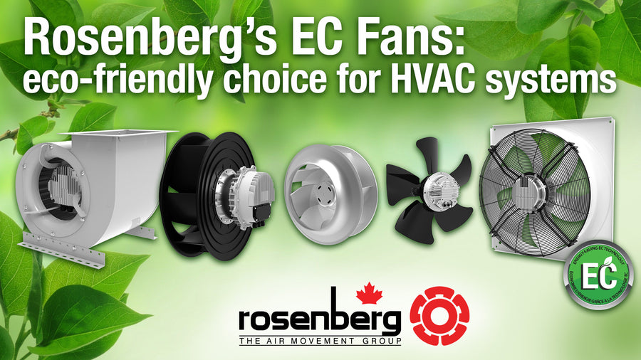 Rosenberg's EC(ECM) eco-friendly fans