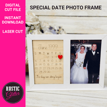 Load image into Gallery viewer, Special Date Calendar PHOTO FRAME | PERSONALIZED | SVG CUT FILE
