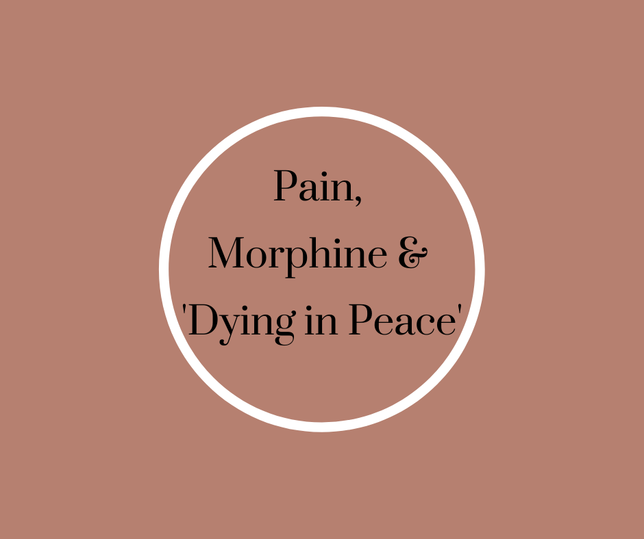 does giving someone morphine hasten death