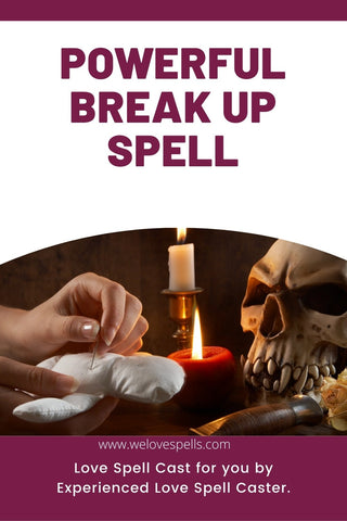 Powerful Break Up Spell