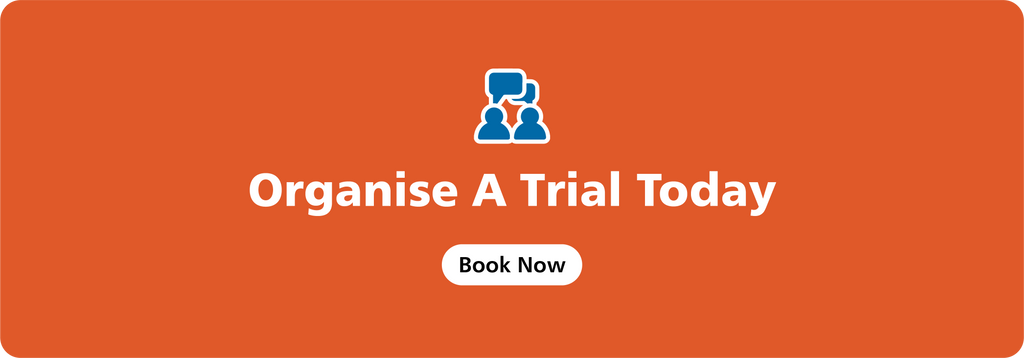 Organise a trial today