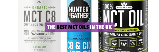 BEST MCT OILS IN THE UK