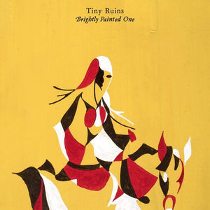 Tiny Ruins - Brightly Painted One LP