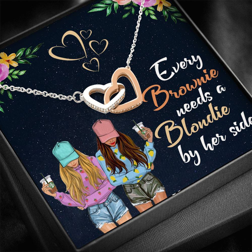 Best Friend - Every Brownie Needs A Blondie - Interlocked ...