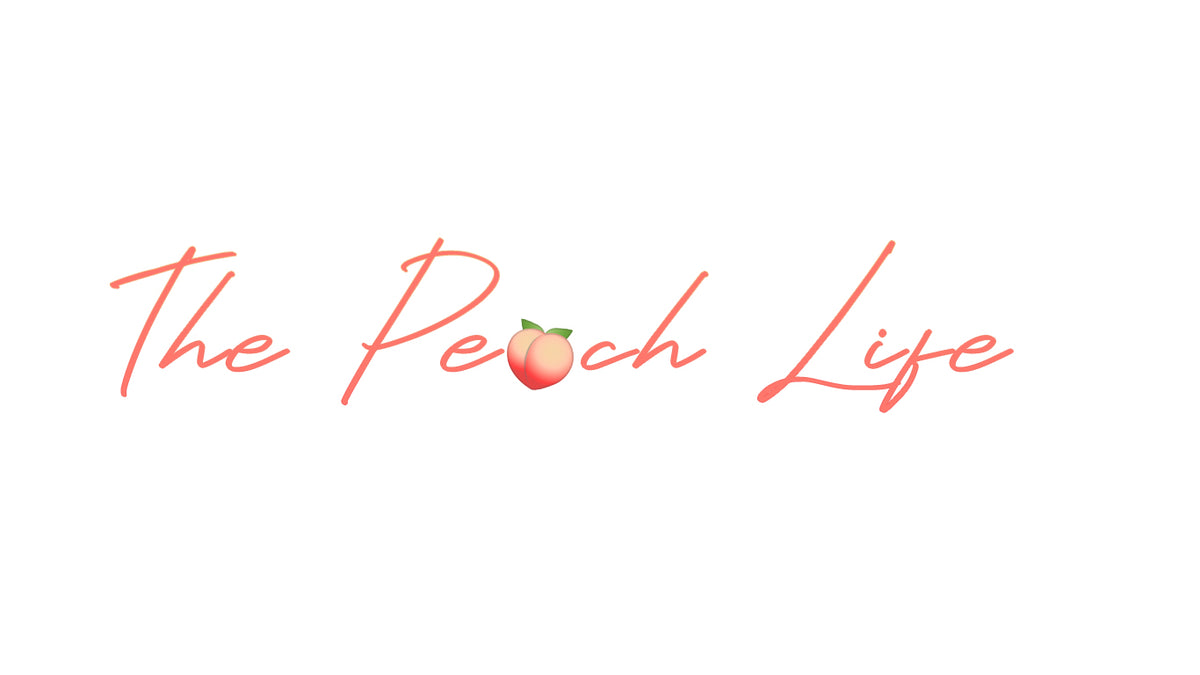 The Peach Life– thepeachlife