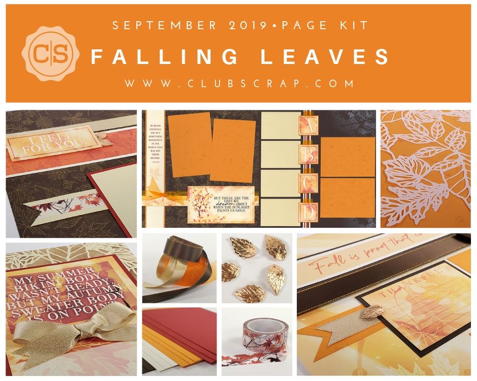 Falling Leaves Spoiler - Page Kit by Club Scrap #clubscrap #scrapbooking #fallscrapbooking
