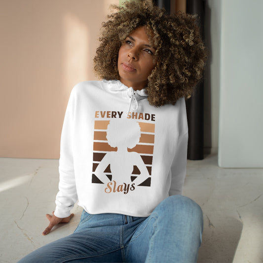 Every Shade Slays Sweatshirt