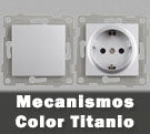 Mecanismos de color titanio