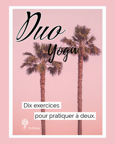 Ebook Yoga Duo - 10 postures pour pratiquer le yoga à deux - My Shop Yoga