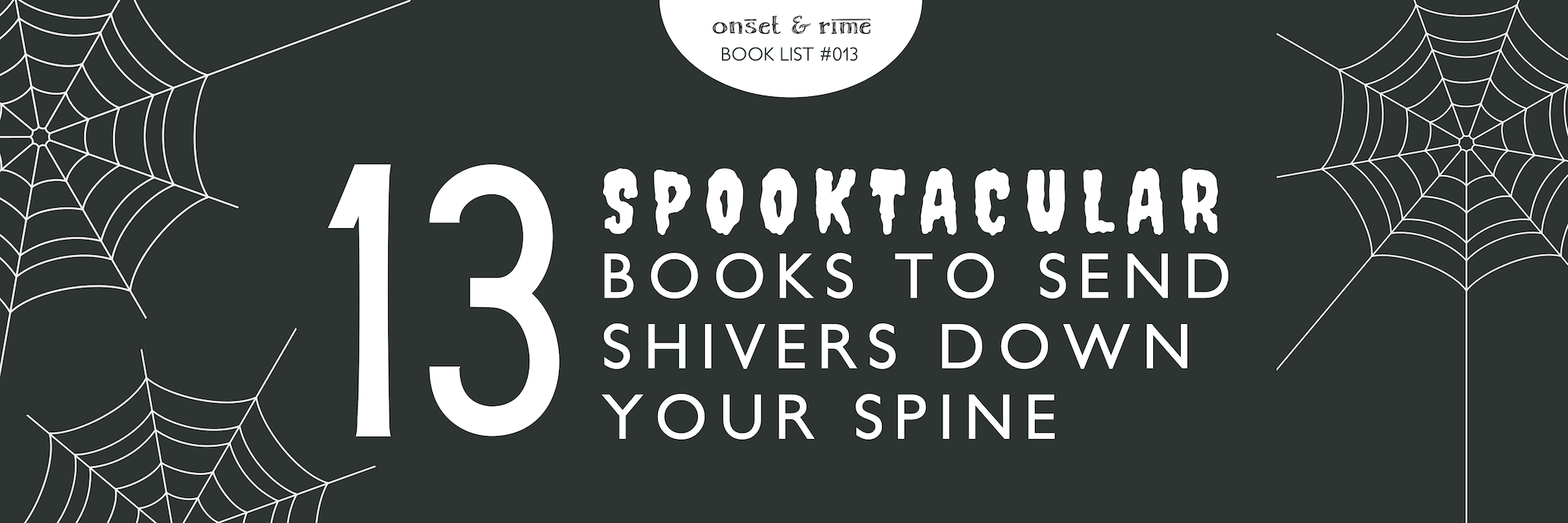 13 Spooktacular Books to Send Shivers Down Your Spine