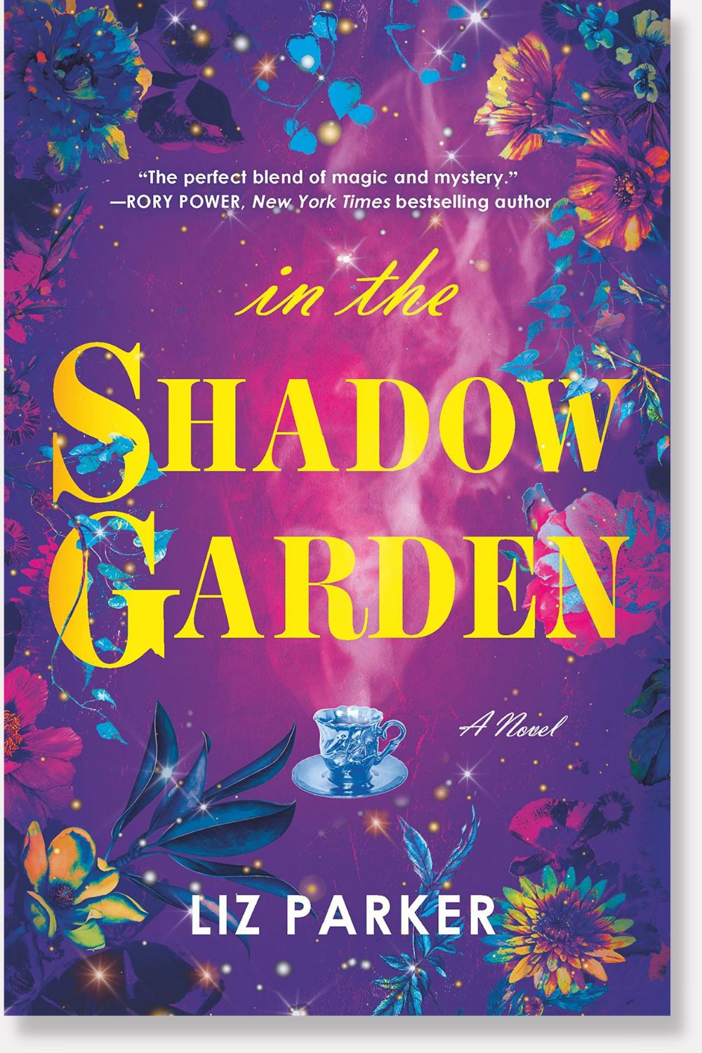 In the Shadow Garden by Liz Parker, Paperback