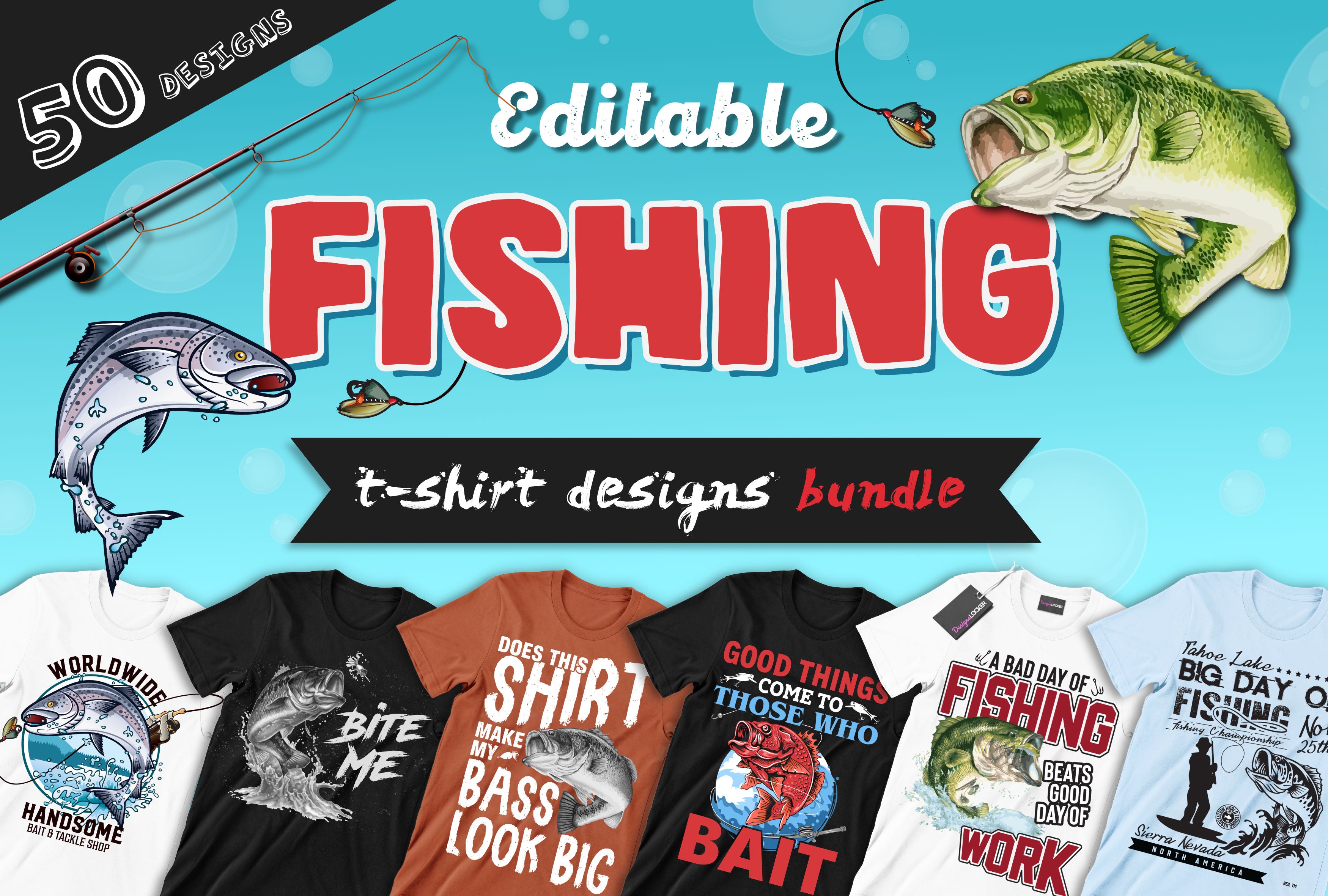 Download 50 Editable Fishing T Shirt Designs Bundle Designs Locker