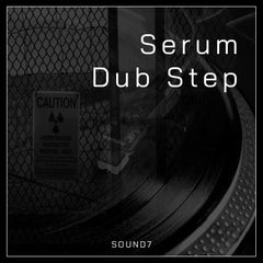 Xfer Serum Dub Step