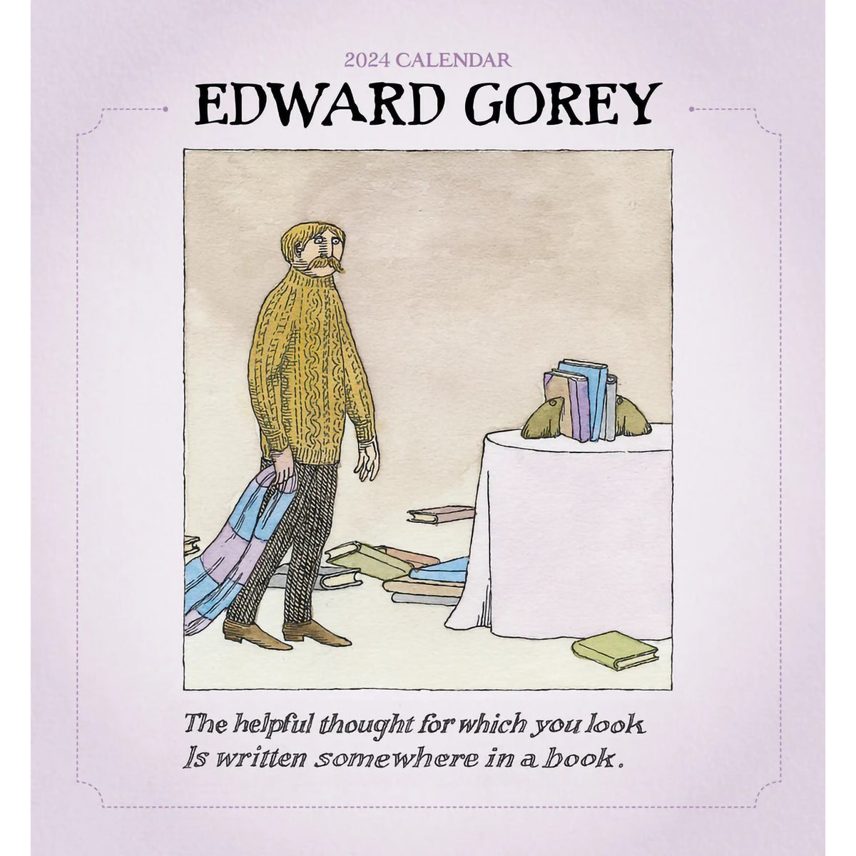 MINI CALENDAR 2024 EDWARD GOREY Hull's Art Supply & Framing